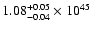 $\rm 1.08_{-0.04 }^{+0.05 }\times10^{45}$