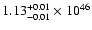 $\rm 1.13_{-0.01 }^{+0.01 }\times10^{46}$