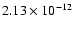 $\rm 2.13 \times10^{-12}$