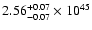 $\rm 2.56_{-0.07 }^{+0.07 }\times10^{45}$