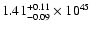 $\rm 1.41_{-0.09 }^{+0.11 }\times10^{45}$