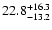 $\rm 22.8_{-13.2 }^{+16.3 }$