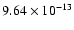 $\rm 9.64 \times10^{-13}$