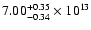 $\rm 7.00_{-0.34 }^{+0.35 } \times 10^{13}$