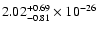 $\rm 2.02_{-0.81 }^{+0.69 } \times 10^{-26}$