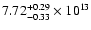 $\rm 7.72_{-0.33 }^{+0.29 } \times 10^{13}$