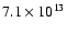 $7.1\times10^{13}$