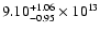 $\rm 9.10_{-0.95 }^{+1.06 } \times 10^{13}$