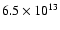 $6.5\times10^{13}$