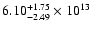 $\rm 6.10_{-2.49 }^{+1.75 } \times 10^{13}$