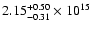 $\rm 2.15_{-0.31 }^{+0.50 } \times 10^{15}$