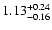 $\rm 1.13_{-0.16 }^{+0.24 }$