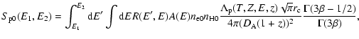 $\displaystyle S_{\rm p0}(E_1,E_2) = \int_{E_1}^{E_2} {\rm d}E' \int {\rm d}E
R(...
...r_{\rm c}}{4\pi (D_{\rm A} (1+z))^2}
\frac{\Gamma(3\beta-1/2)}{\Gamma(3\beta)},$