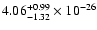 $\rm 4.06_{-1.32 }^{+0.99 } \times 10^{-26}$
