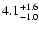 $\rm 4.1_{-1.0 }^{+1.6 }$