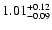 $\rm 1.01_{-0.09 }^{+0.12 }$
