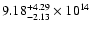 $\rm 9.18_{-2.13 }^{+4.29 } \times 10^{14}$