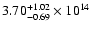 $\rm 3.70_{-0.69 }^{+1.02 } \times 10^{14}$