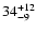 $\rm 34_{-9 }^{+12 }$