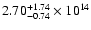 $\rm 2.70_{-0.74 }^{+1.74 } \times 10^{14}$
