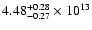 $\rm 4.48_{-0.27 }^{+0.28 } \times 10^{13}$