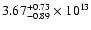 $\rm 3.67_{-0.89 }^{+0.73 } \times 10^{13}$