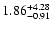 $\rm 1.86_{-0.91 }^{+4.28 }$
