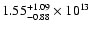 $\rm 1.55_{-0.88 }^{+1.09 } \times 10^{13}$