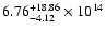 $\rm 6.76_{-4.12 }^{+18.86 } \times 10^{14}$