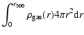 $\displaystyle \int^{r_{500}}_0 \rho_{\rm gas}(r) 4\pi r^2 {\rm d}r$