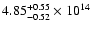 $\rm 4.85_{-0.52 }^{+0.55 } \times 10^{14}$