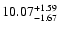 $\rm 10.07_{-1.67 }^{+1.59 }$