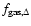 $f_{{\rm gas},\Delta}$