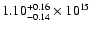 $\rm 1.10_{-0.14}^{+0.16} \times 10^{15}$