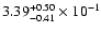 $\rm 3.39_{-0.41}^{+0.50} \times 10^{-1}$