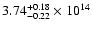 $\rm 3.74_{-0.22}^{+0.18} \times 10^{14}$