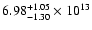 $\rm 6.98_{-1.30}^{+1.05} \times 10^{13}$