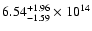 $\rm 6.54_{-1.59}^{+1.96} \times 10^{14}$