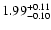 $\rm 1.99_{-0.10}^{+0.11}$