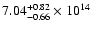 $\rm 7.04_{-0.66}^{+0.82} \times 10^{14}$