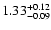 $\rm 1.33_{-0.09}^{+0.12}$