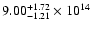 $\rm 9.00_{-1.21}^{+1.72} \times 10^{14}$