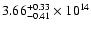 $\rm 3.66_{-0.41}^{+0.33} \times 10^{14}$
