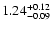 $\rm 1.24_{-0.09}^{+0.12}$