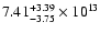 $\rm 7.41_{-3.75}^{+3.39} \times 10^{13}$