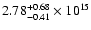 $\rm 2.78_{-0.41}^{+0.68} \times 10^{15}$