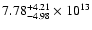 $\rm 7.78_{-4.98}^{+4.21} \times 10^{13}$