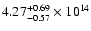 $\rm 4.27_{-0.57}^{+0.69} \times 10^{14}$