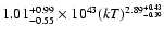 $1.01^{+0.99}_{-0.55}\times 10^{43}(kT)^{2.89^{+0.43}_{-0.39}}$