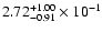 $\rm 2.72_{-0.91}^{+1.00} \times 10^{-1}$